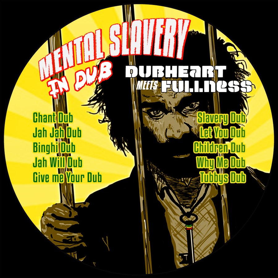 Mental Slavery Dubheart album cover